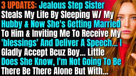 3 UPDATES: Jealous Step.